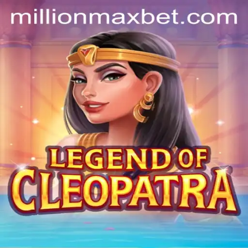 Discover the Thrills of LegendOfCleopatra: MillionMax