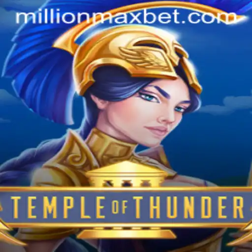 TempleofThunder: Unveiling the MillionMax Adventure