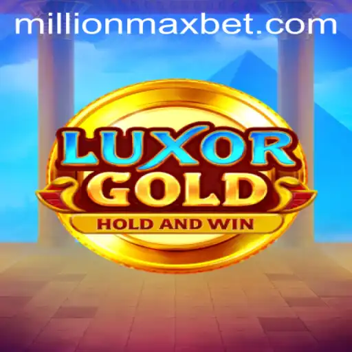 Explore the Thrilling World of LuxorGold and the MillionMax Jackpot