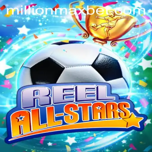 ReelAllStars: Unveiling the Exciting MillionMax Experience